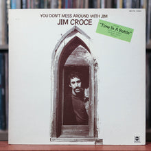 Load image into Gallery viewer, Jim Croce - You Don&#39;t Mess Around With Jim - 1972 ABC, EX/VG
