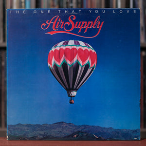 Air Supply - The One That You Love - 1981 Arista, VG+/VG+