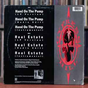 Cypress Hill - Hand On The Pump/ Real Estate - 1991 Ruffhouse, VG/VG