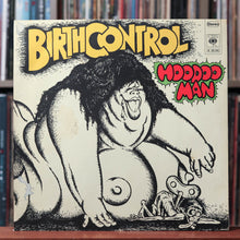 Load image into Gallery viewer, Hoodoo Man - Birth Control - EURO 1972 CBS, VG/VG
