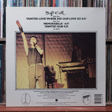 Load image into Gallery viewer, Soft Cell - Tainted Love / Where Did Our Love Go - 1980's Sire, EX/VG+

