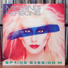 Load image into Gallery viewer, Missing Persons – Spring Session M - 1982 Capitol, EX/EX
