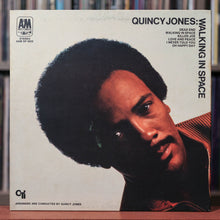 Load image into Gallery viewer, Quincy Jones - Walking In Space - 1969 A&amp;M, VG/VG+

