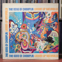 Load image into Gallery viewer, The Sons Of Champlin - Loosen Up Naturally - 2LP - 1969 Capitol, VG/VG+
