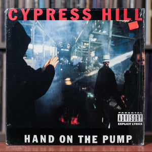 Cypress Hill - Hand On The Pump / Real Estate - 1991