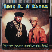 Load image into Gallery viewer, Eric B. &amp; Rakim - What's On Your Mind (House Party II Rap Theme) - 12" Single - 1991 MCA, VG/VG w/Shrink
