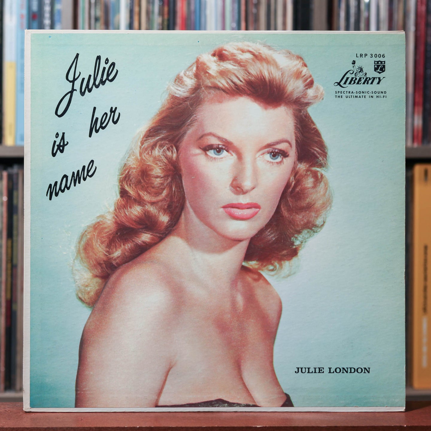 Julie London - Julie Is Her Name - 1960 Liberty, EX/EX
