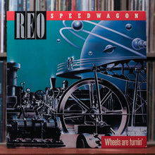 Load image into Gallery viewer, REO Speedwagon - Wheels Are Turnin' - 1984 Epic, VG+/EX
