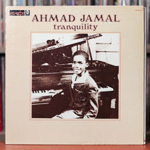 Load image into Gallery viewer, Ahmad Jamal - Tranquility - Quadraphonic - 1968 Impulse, VG++/VG+
