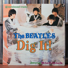 Load image into Gallery viewer, The Beatles - Dig It! - 1987 Nems, VG+/EX
