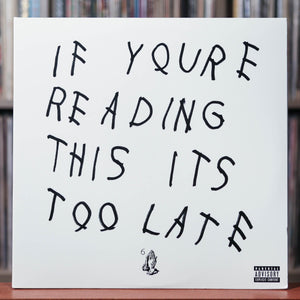 Drake - If You're Reading This It's Too Late - 2LP - 2016 Cash Money, EX/VG+
