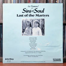 Load image into Gallery viewer, Ian Hammond and Sins of Soul - Last of the Martyrs - 1989 Jeterboy, VG+/EX
